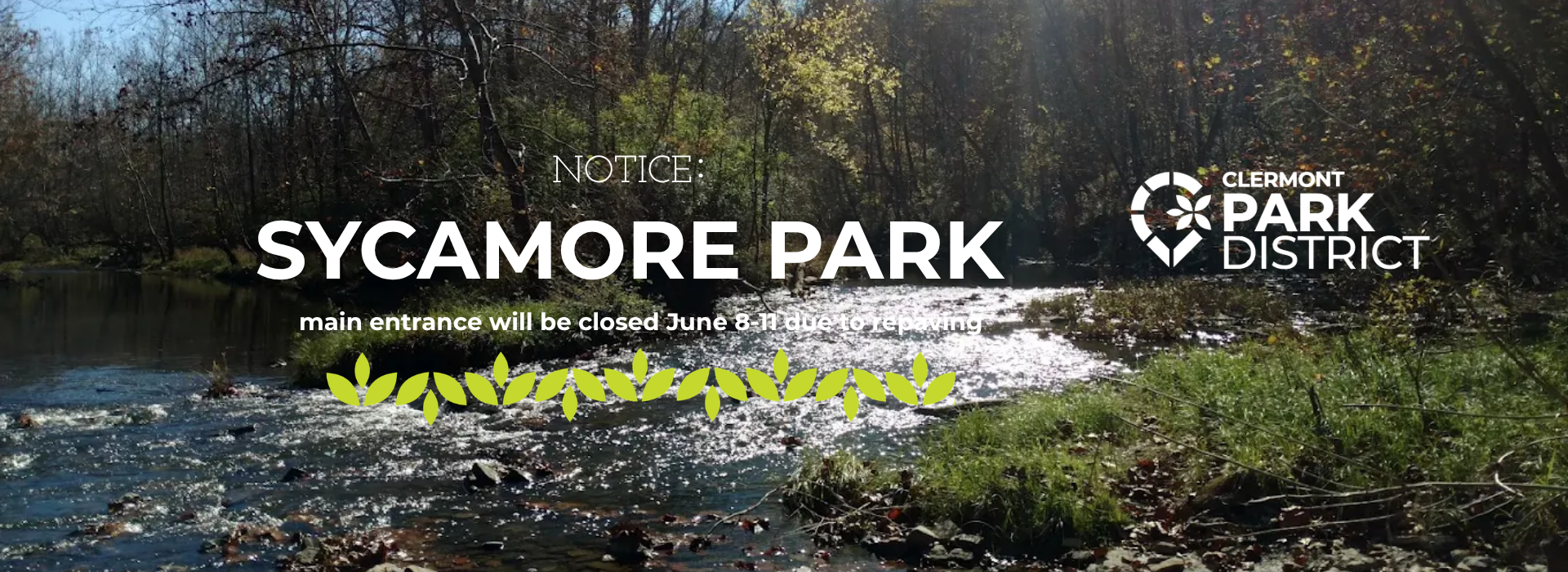 Sycamore Park will be Closed June 8th thru 11th